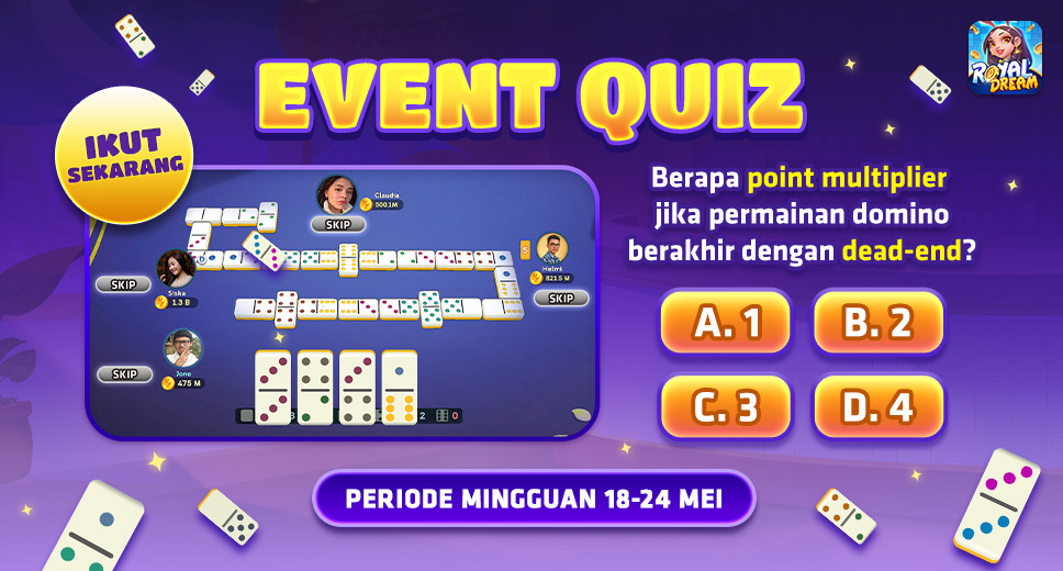 Event Quiz Bonus Domino Royal Dream 18–24 Mei | Jawab Dead-End