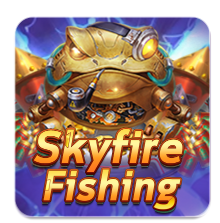 Sky Fire Fishing