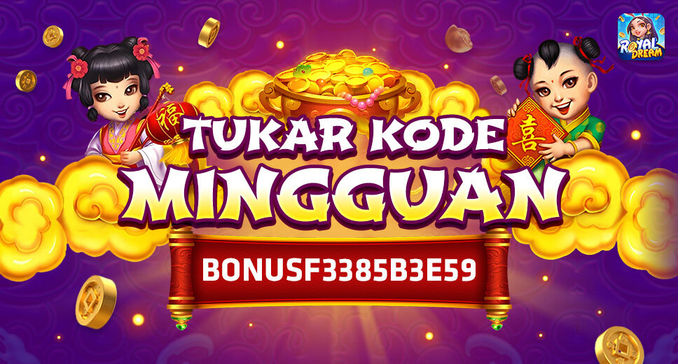 Kode Hadiah Royal Dream Mingguan 22–28 Juni 2026 | BONUSF3385B3E59